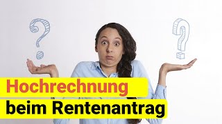 Hochrechnung beim Rentenantrag  Wie entscheiden [upl. by Nodnart]