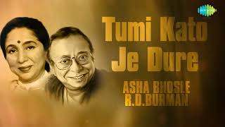 Tumi Kato Je Dure Kotha Kotha Khunjechhi Tomay Asha Bhosle and R D Burman Audio [upl. by Ylrad137]