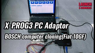 LAUNCH X431 XPROG3 PC Adaptor  BOSCH computer cloning （Fiat 10GF [upl. by Nohtiek]