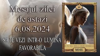 Mesajul zilei de astazi 6 August 2024 [upl. by Peace150]