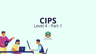 CIPS Level 4  Chapter 1 Part 1 [upl. by Lyn564]