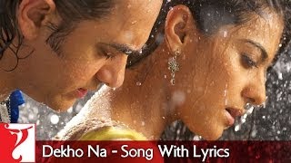 Lyrical  Dekho Na Song with Lyrics  Fanaa  Aamir Khan  Kajol  JatinLalit  Prasoon Joshi [upl. by Sugihara]