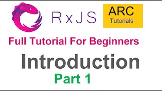 RxJS Tutorial For Beginners 1  Introduction [upl. by Auqined]