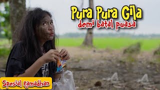 MARKONAH PURA PURA GILA DEMI BATAL PUASA [upl. by Nittirb]