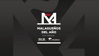 XXIV Edición de los Premios Malagueños del Año [upl. by Ainehta95]