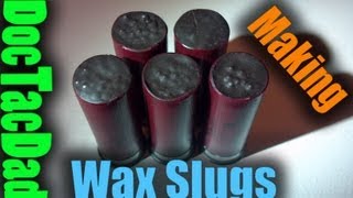 Making Wax Slugs [upl. by Lerad]