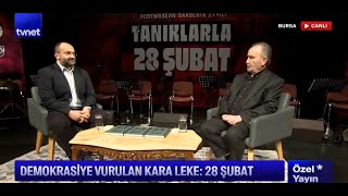 Tanıklarla 28 Şubat  Hayrettin Karaman  Postmodern Darbenin 27Yılı  28Şubat2024 Tvnet Yayını [upl. by Alded]