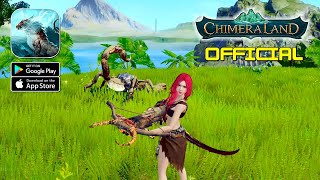 Chimeraland ENG  Official Launch Gameplay AndroidIOS [upl. by Itnahs230]