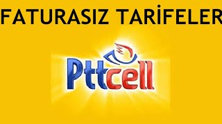 Pttcell Faturasız Tarifeler  İçindekiler  Fiyatları [upl. by Gypsie]