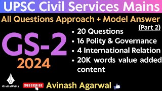 2024 UPSC CSE GS 2 All Questions Approach and Model Answer P2  Avinash Agarwal  CivilsWrite [upl. by Windzer]