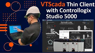 VTScada Thin Client with Controllogix Studio 5000  Access your Plant ANYWHERE [upl. by Boland398]