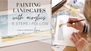 Painting Landscapes with Acrylics  6 Steps I Follow [upl. by Peedus925]