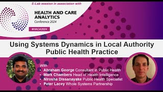 Using Systems Dynamics in Local Authority Public Health Practice [upl. by Nnylirej]