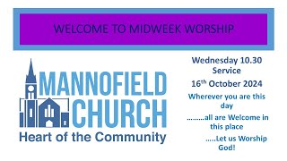 Midweek Worship 16th October 2024 [upl. by Diann]