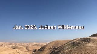 2023년1월 유대광야Jan2023 Judean Wilderness [upl. by Yrogiarc869]