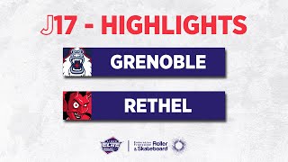 J17  HIGHLIGHTS  GRENOBLE  RETHEL [upl. by Goldston]