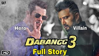 Dabangg 3 Full Movie Story  Land Mafia Concept  Salman Khan Sonakshi Sinha Kichcha Sudeep [upl. by Raul]