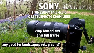 SONY E 70350MM F4563 G OSS TELEPHOTO ZOOM LENS  landscape photography [upl. by Shuping]