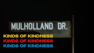 Mulholland Drive Trailer  Kinds of Kindness Style [upl. by Scevo]