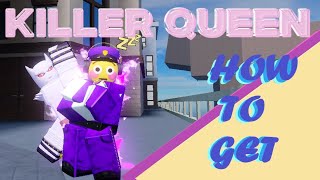 AUT How To Get KILLER QUEEN [upl. by Bergen]