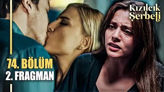 Kızılcık Şerbeti 74 Bölüm 2 Fragmanı quotUtanmazlarquot [upl. by Issim]