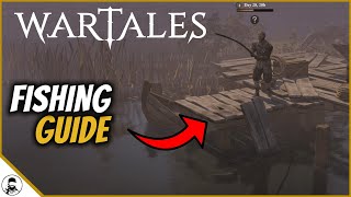 Wartales Fishing Guide For Beginners [upl. by Durkee201]