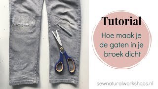 Tutorial  Gaten in een kinderbroek stevig repareren [upl. by Yrome899]