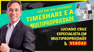 Você Sabe qual a diferença entre Timeshare e a Multipropriedade [upl. by Rolandson]