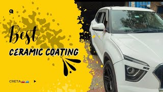 best ceramic coating in creta and new car paint protection types of coating for cars [upl. by Nahallac]