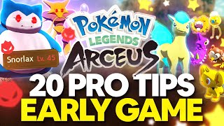 20 PRO Tips for Early Game in Pokemon Legends Arceus [upl. by Ajam]