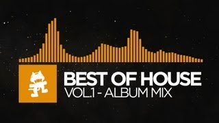 Best of House Music  Vol 1 1 Hour Mix Monstercat Release [upl. by Simeon]