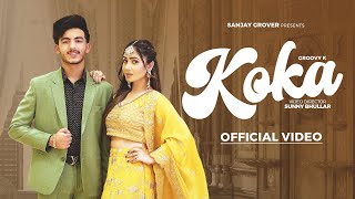 Koka  Groovy K Official Music Video Bawa Gulzar  Ricky Khan  Latest Punjabi Song 2024 [upl. by Calabresi401]