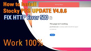 How to Fix 500 Server Error Fix HTTP Error 500 on Stocky POS Update version 406 Khmer Housewife [upl. by Zetrom]