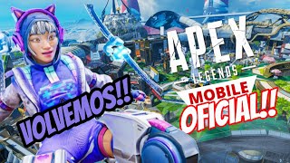 LA VUELTA OFICIAL DE APEX LEGENDS MOBILE [upl. by Analihp137]