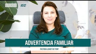 Advertencia Familiar  Aman 512  02202024 [upl. by Kaile]