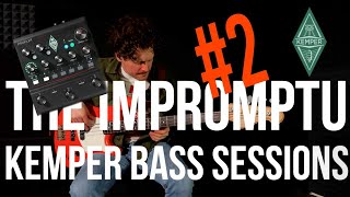 KEMPER PROFILER  Impromptu Bass Session 2 [upl. by Shaina]