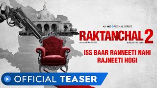 Raktanchal Season 2  Official Teaser  MX Original Series  MX Player [upl. by Aiotal883]