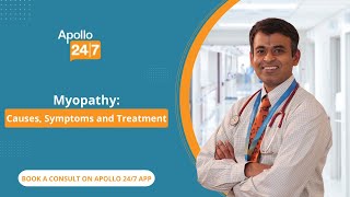 Myopathy Causes Symptoms amp Treatment  Dr Padmanabhan R [upl. by Sabelle]