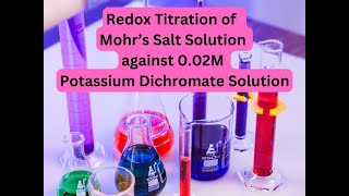 Redox Titration of Standard Potassium dichromate K2Cr2O7 Solution against Mohrs Salt Solution [upl. by Anairda498]