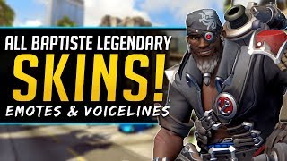 Overwatch ALL Baptiste Legendary Skins  Emotes Voicelines and more [upl. by Itraa]