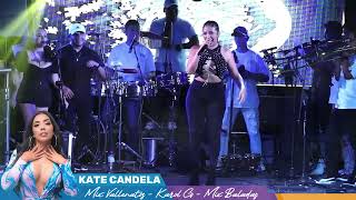 KATE CANDELA Y ORQUESTA  MIX VALLENATOS MIX KAROL G MIX BALADAS [upl. by Trbor]