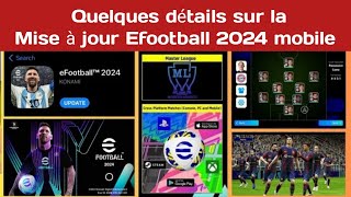 EFOOTBALL 2024 MOBILE MISE A JOUR  QUELQUES DÉTAILS APRÈS LA MAINTENANCE [upl. by Nillad]