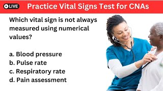 Vitals Signs Practice Test for New Nursing Assistants CNAs [upl. by Marianna]