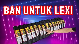 Beragam Pilihan Harga dan Merek Ban Untuk Yamaha Lexi [upl. by Agiaf]