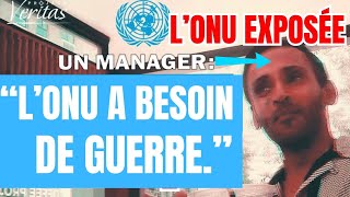 CEST GRAVE Un agent de lONU admet que la guerre est le seul moyen de gagner beaucoup dargent [upl. by Emil]