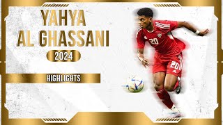 YAHYA AL GHASSANI  FORWARD  SHABAB AL AHLI  UAE  2024 [upl. by Assetak]