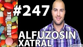 ALFUZOSIN XATRAL  PHARMACIST REVIEW  247 [upl. by Kenrick]