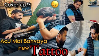 Aaj Mai Gya Tattoo Studio🤟🏻🔥 Cover Up Mayank Vlogs😎 Support me ❤️ [upl. by Edak]