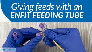 How to give feeds with an ENFit feeding tube  AboutKidsHealth at The Hospital for Sick Children [upl. by Cordelie272]