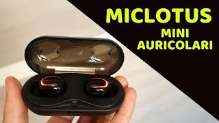 Recensione Mini Auricolari MICLOTUS [upl. by Ottavia]